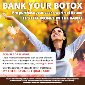 Bank Your Botox